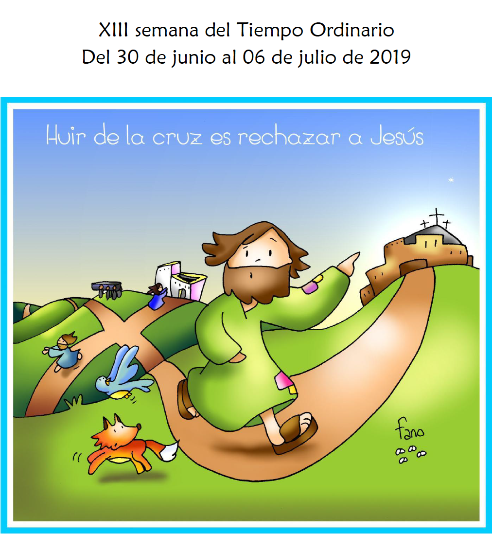 XIII Semana del Tiempo Ordinario