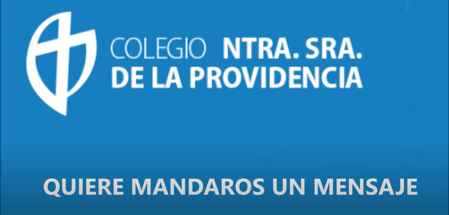 Mensaje del Colegio de Nuestra Señora de la Providencia (Madrid)