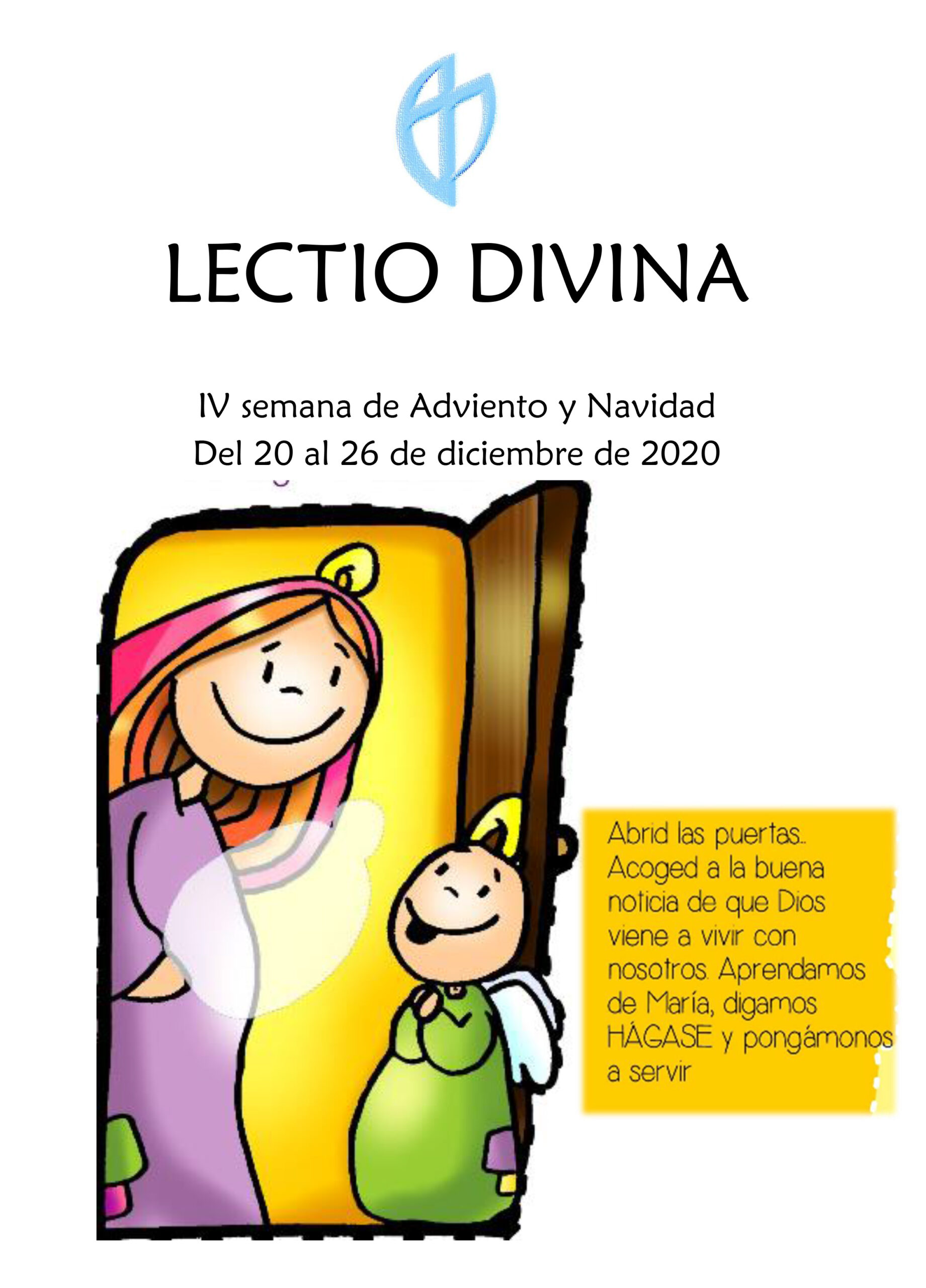 IV semana de Adviento y Navidad (Del 20 al 26 de diciembre de 2020)