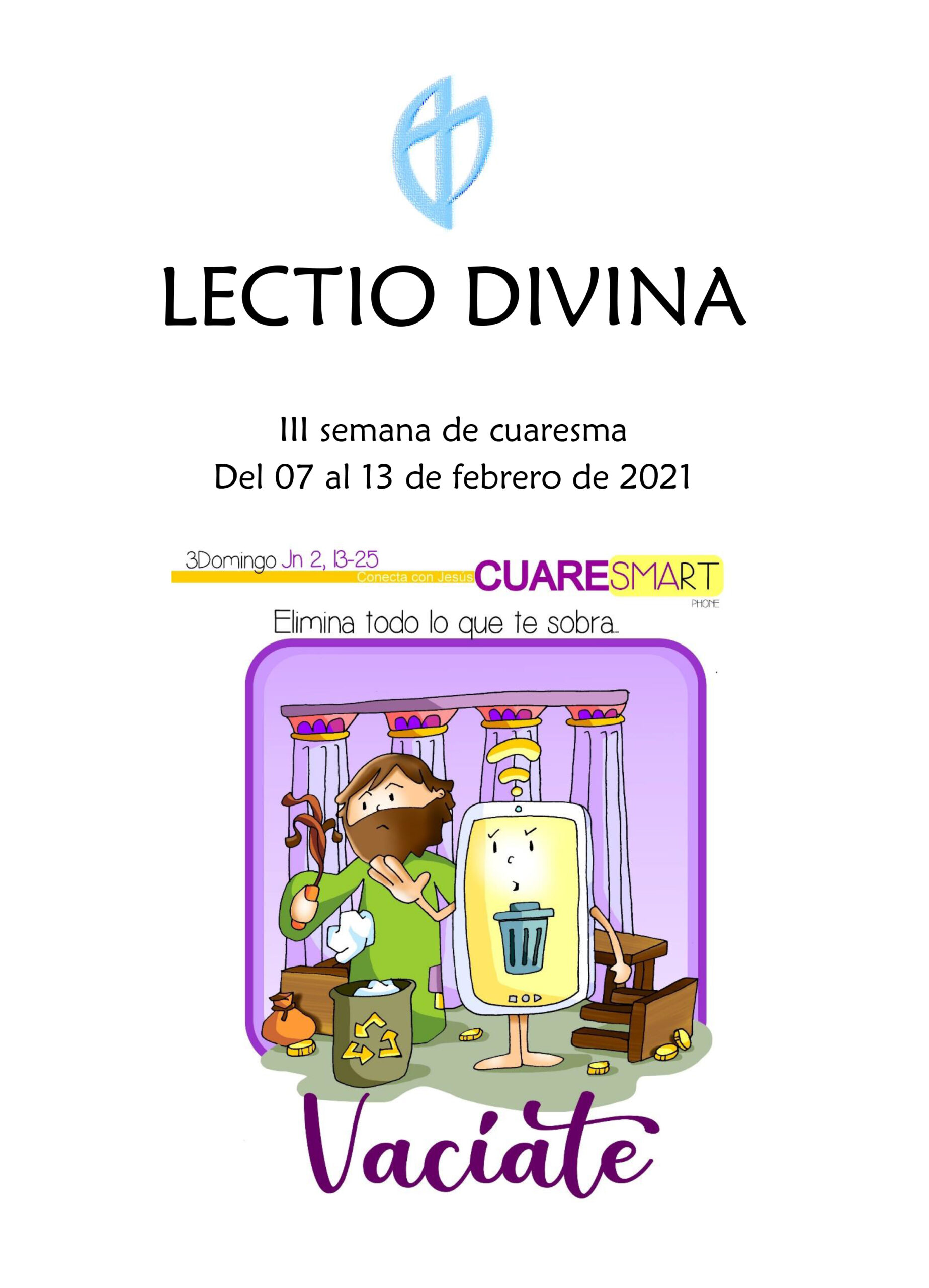 III Semana de Cuaresma (del 07 al 13 de febrero de 2021)