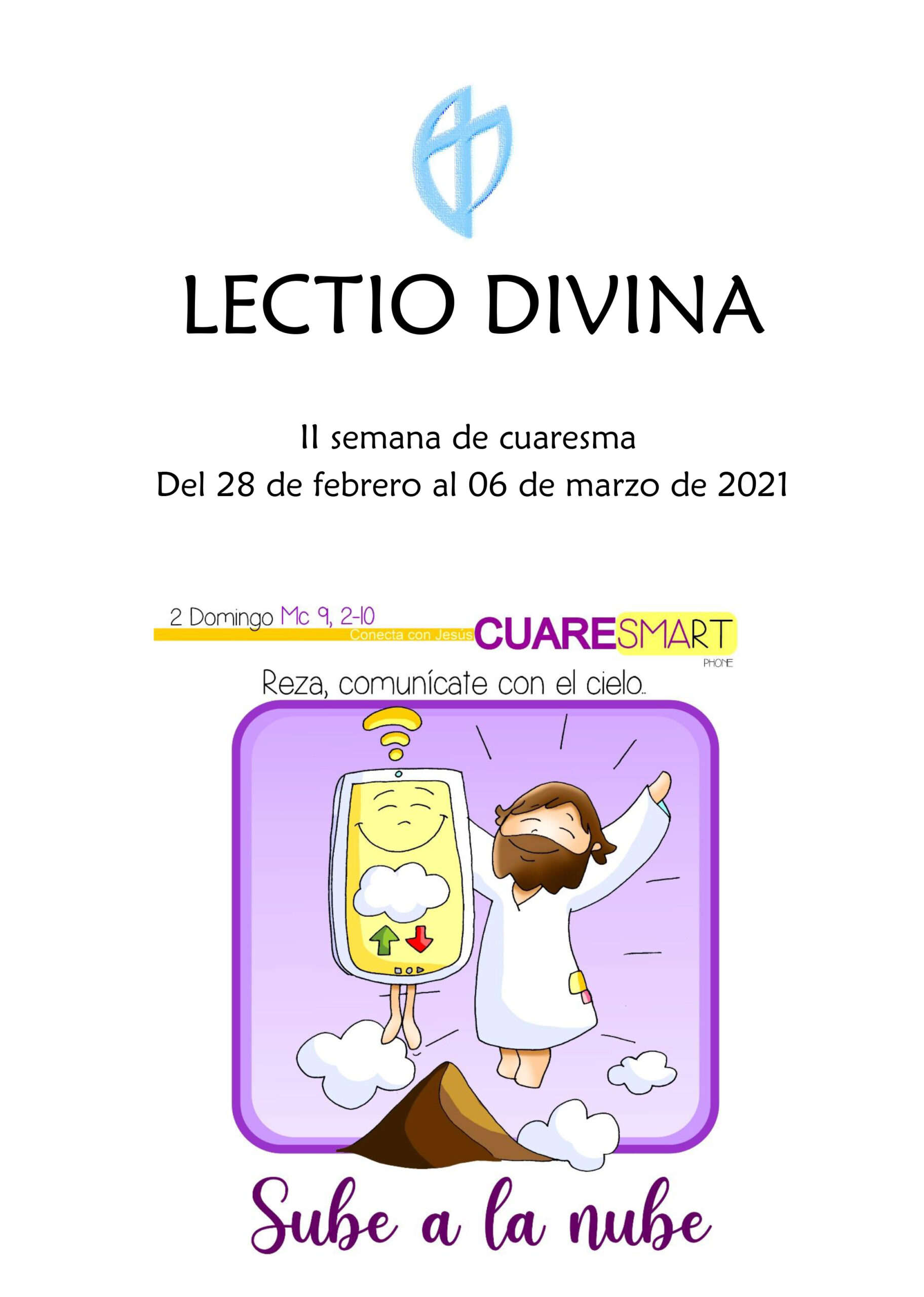 II Semana de Cuaresma (del 28 de febrero al 06 de marzo de 2021)