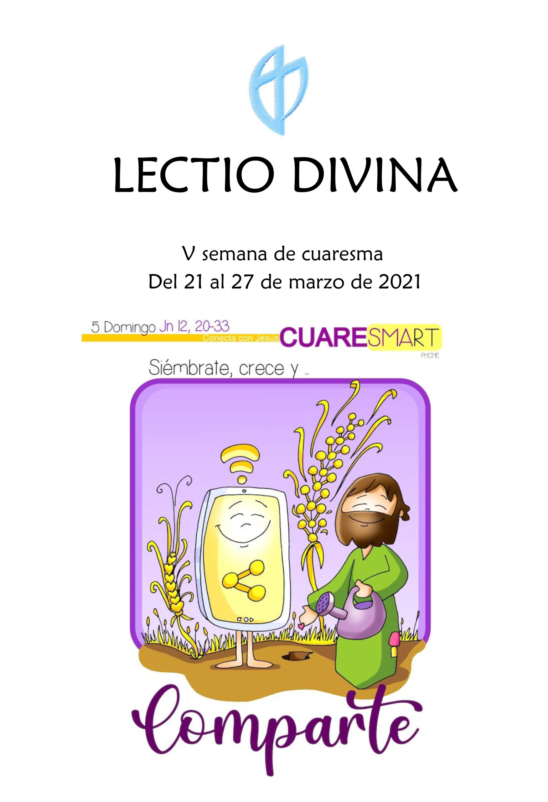 V Semana de Cuaresma (del 21 al 27 de marzo de 2021)