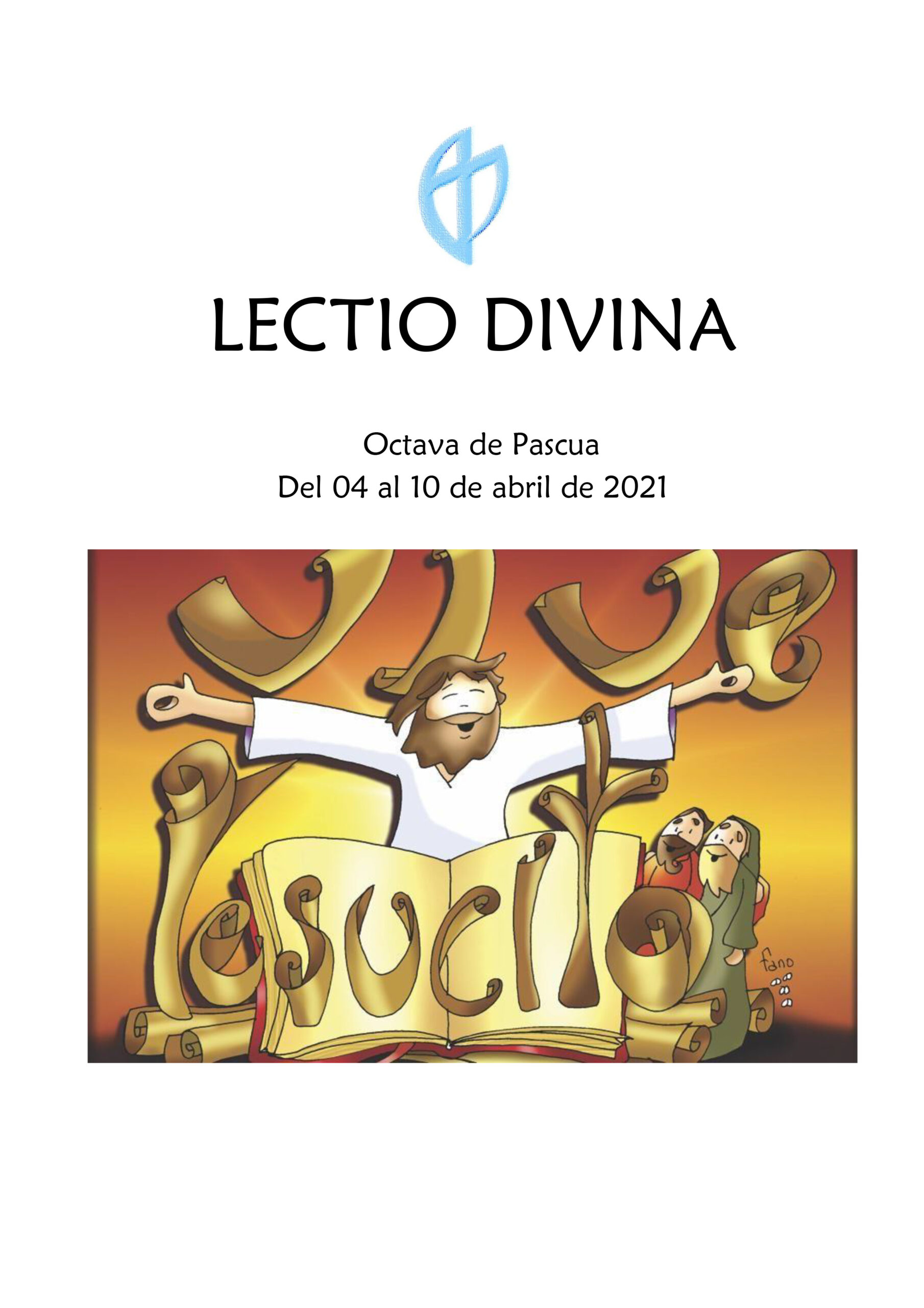 Octava de Pascua (del 04 al 10 de abril de 2021)