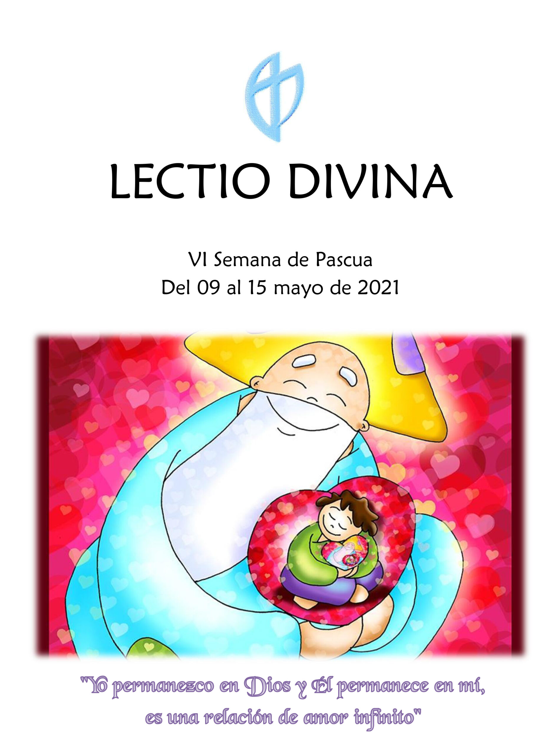 VI Semana de Pascua (del 09 al 15 mayo de 2021)