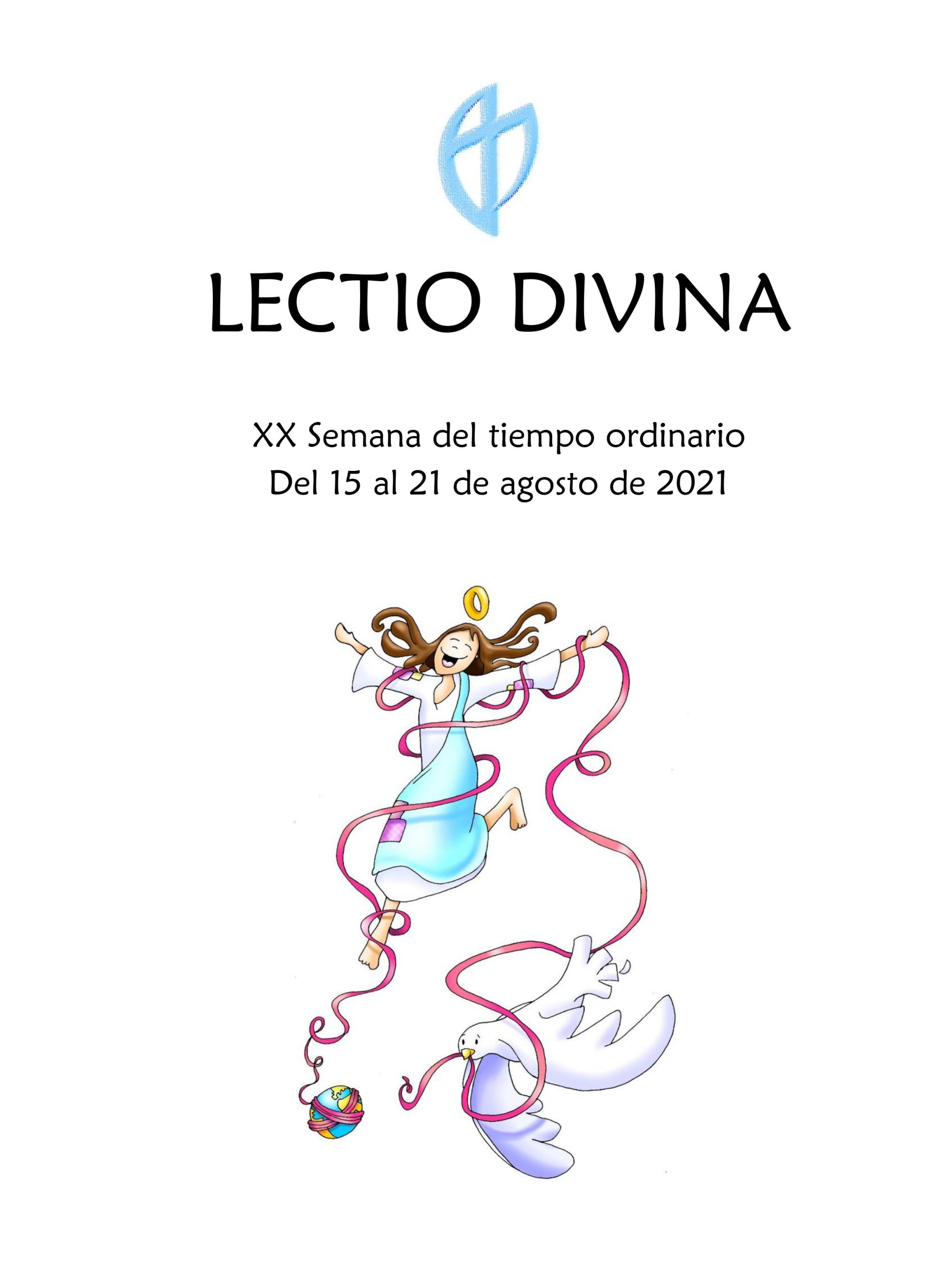 XX Semana del tiempo ordinario (del 15 al 21 de agosto de 2021)