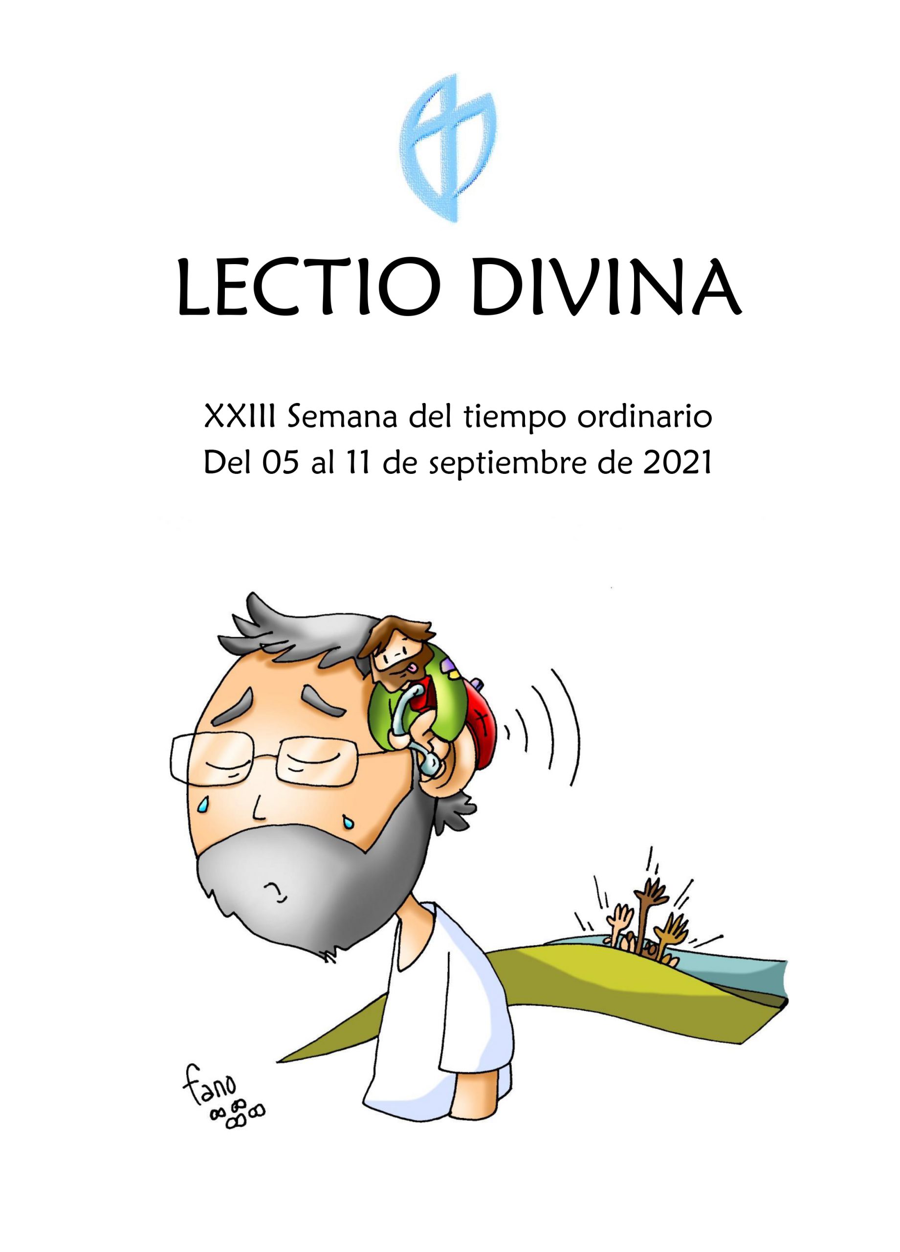 XXIII Semana del tiempo ordinario (del 05 al 11 de septiembre de 2021)