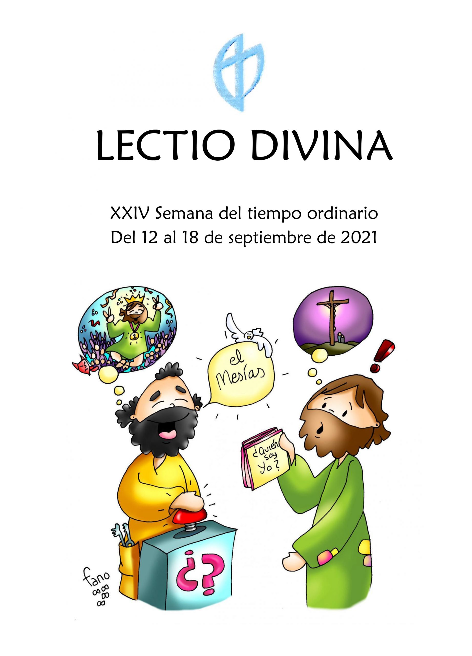 XXIV Semana del tiempo ordinario (del 12 al 18 de septiembre de 2021)