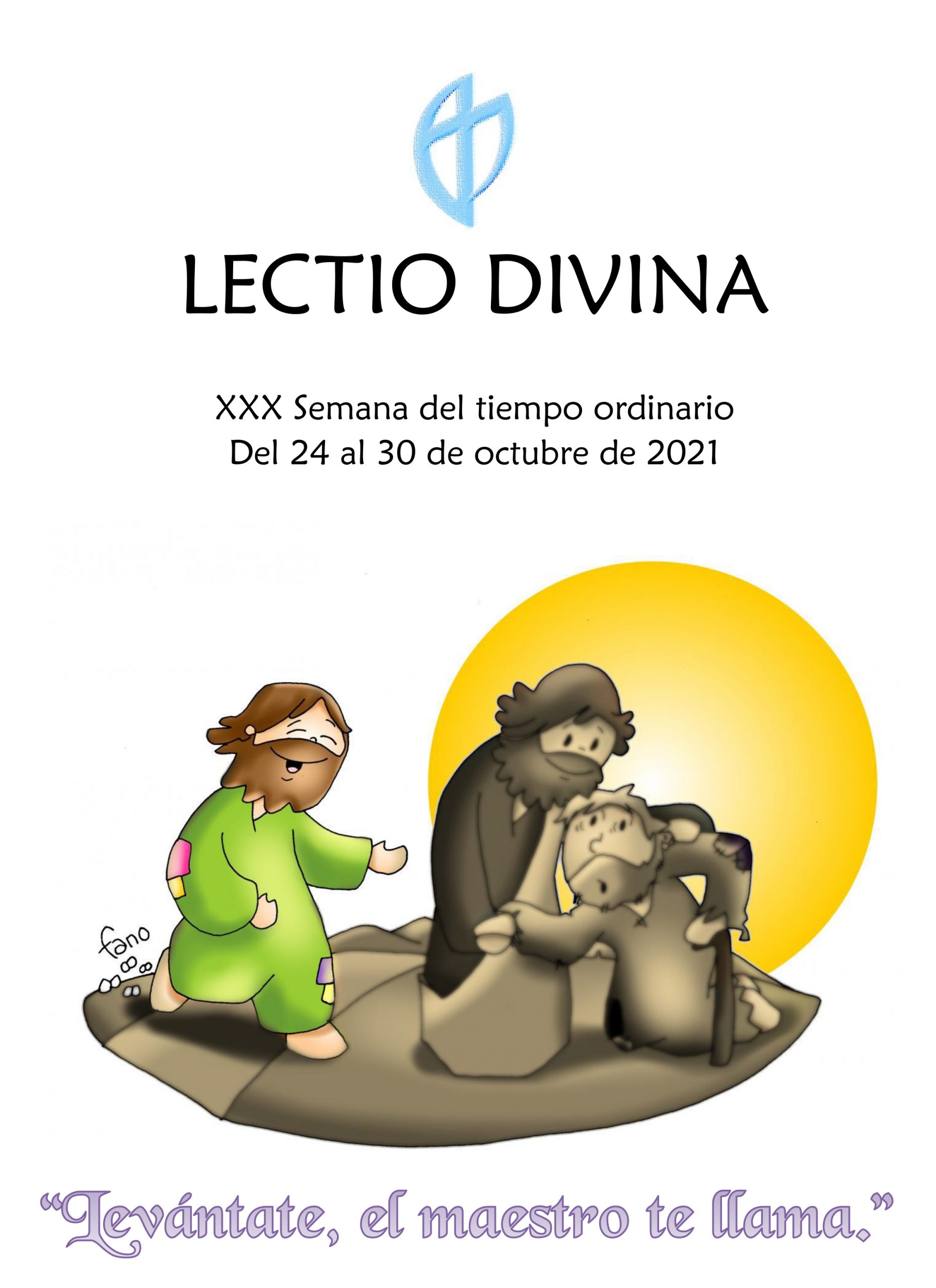 XXX Semana del tiempo ordinario (del 24 al 30 de octubre de 2021)