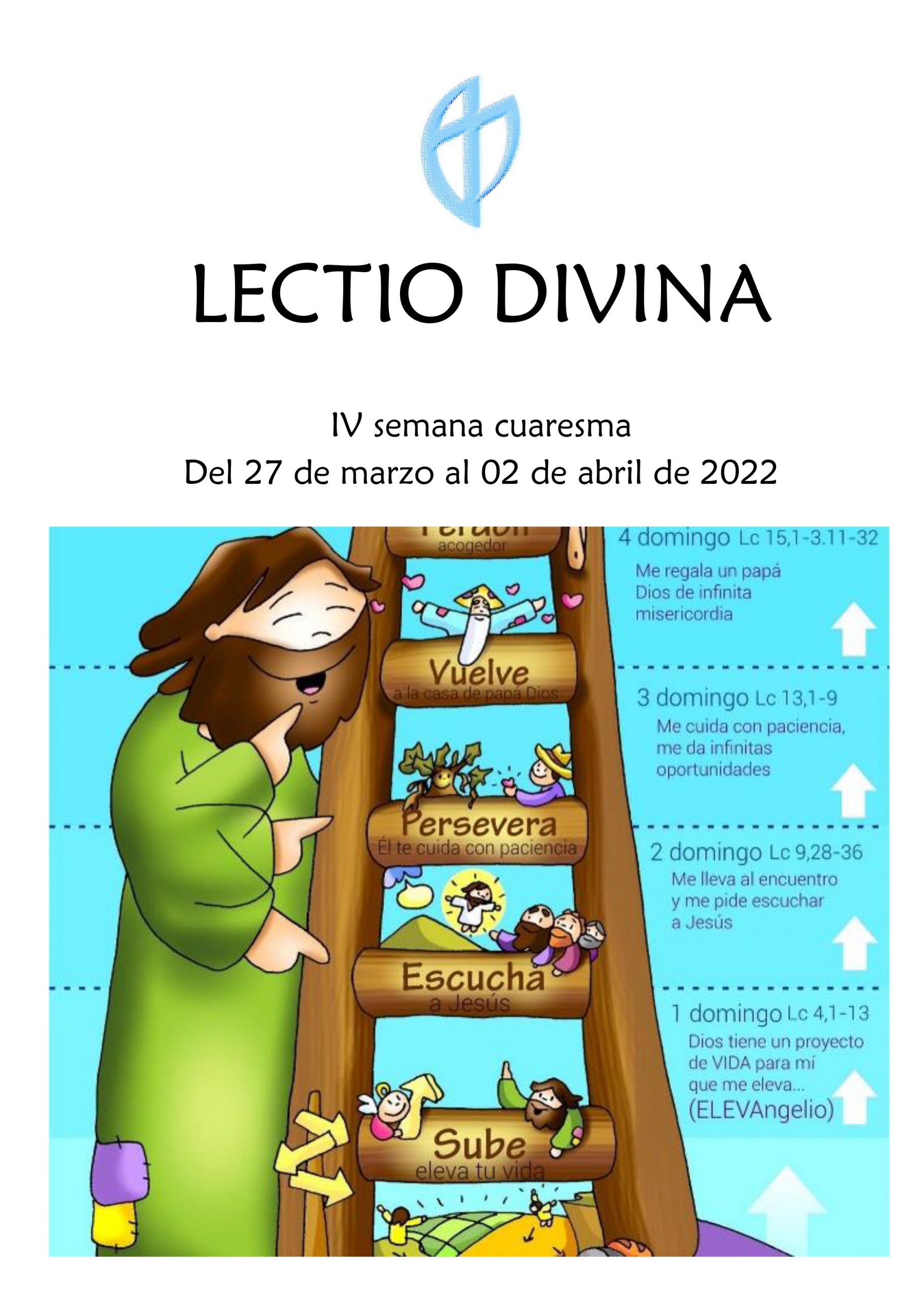 IV semana cuaresma (del 27 de marzo al 02 de abril de 2022)
