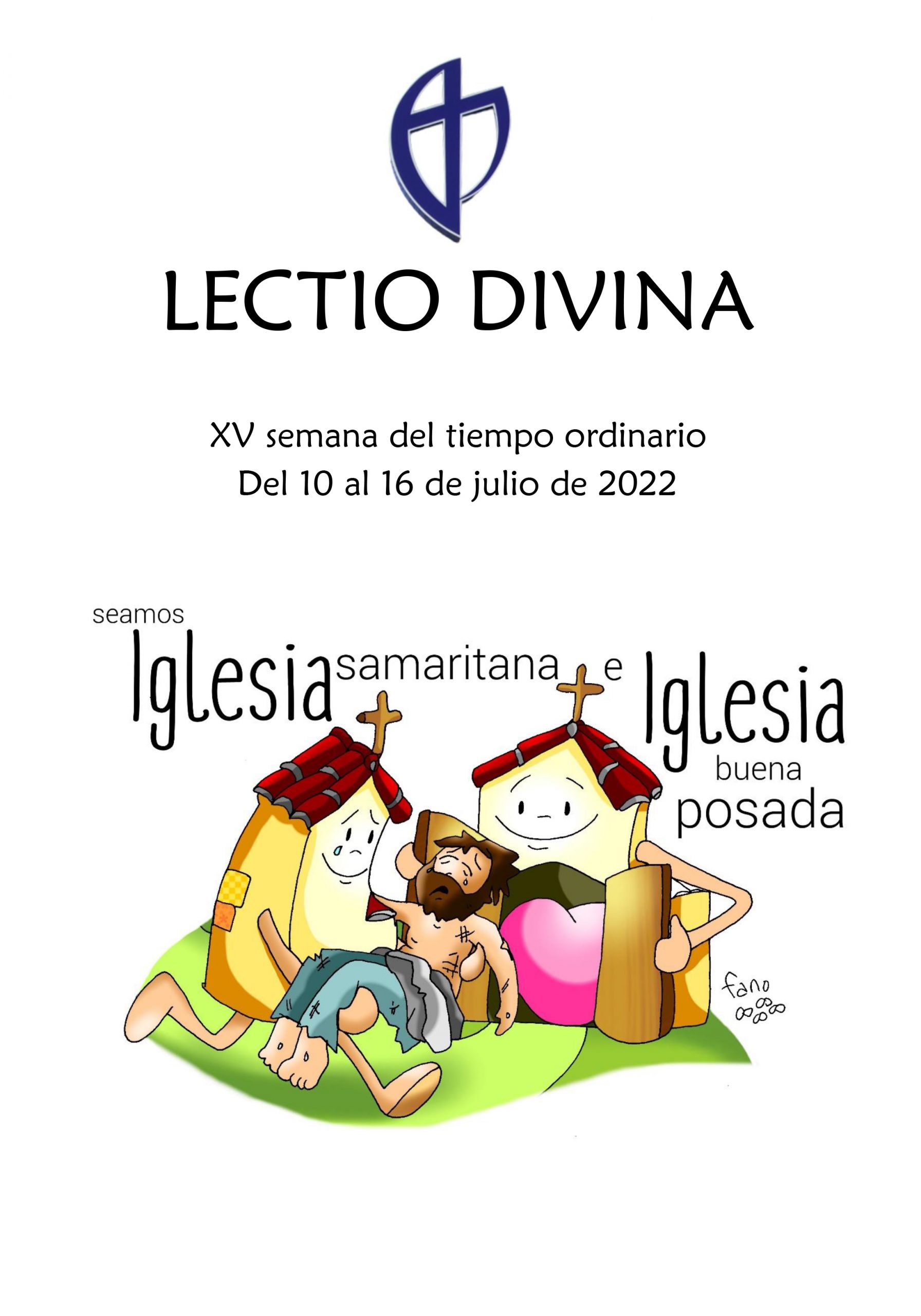 XV Semana del Tiempo Ordinario (del 10 al 16 de julio de 2022)