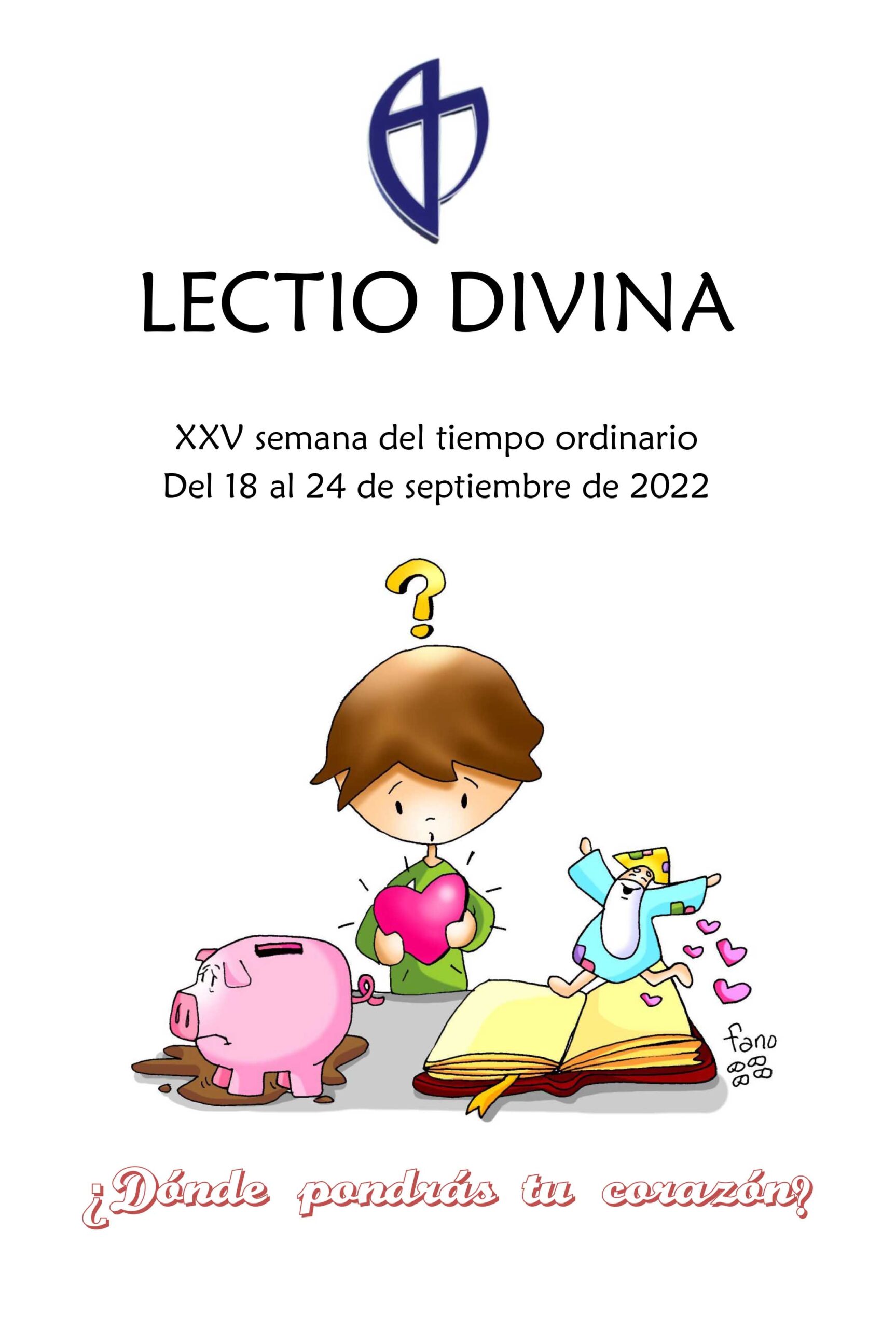 XXV Semana del Tiempo Ordinario (del 18 al 24 de septiembre de 2022)