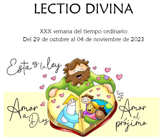 XXX Semana del Tiempo Ordinario (del 29 de octubre al 4 de noviembre de 2023)