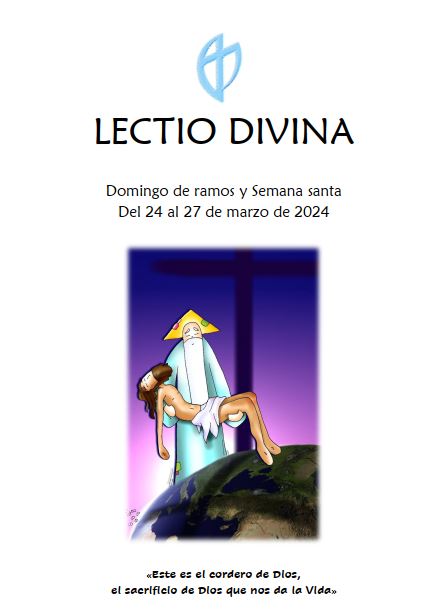 Domingo de Ramos y Semana Santa (del 24 al 27 de Marzo de 2024)