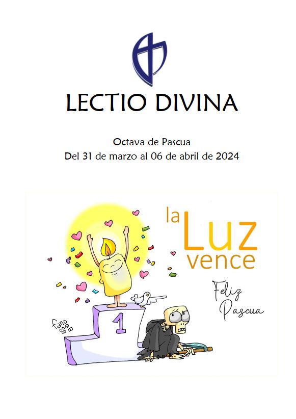 Octava de Pascua (del 28 de Marzo al 6 de Abril de 2024)
