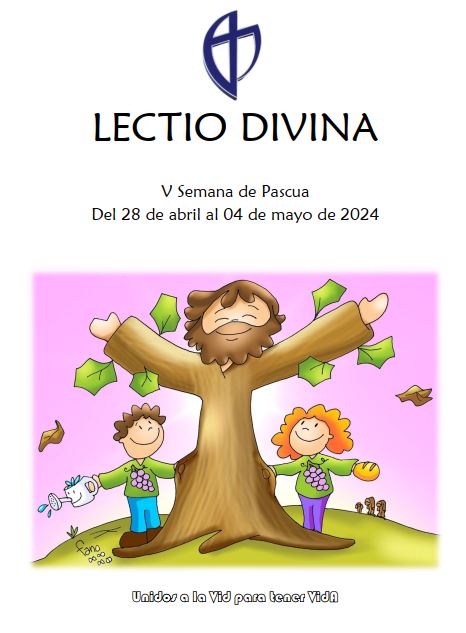 V Semana de Pascua (del 28 de Abril al 4 de Mayo de 2024)