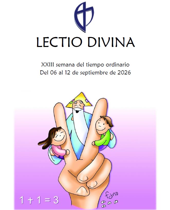 XXIII semana del tiempo ordinario. Del 6 al 12 de Septiembre de 2026